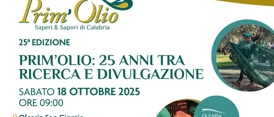 San Giorgio Morgeto, venticinque anni di Prim’Olio: la Calabria che cresce con l’extravergine