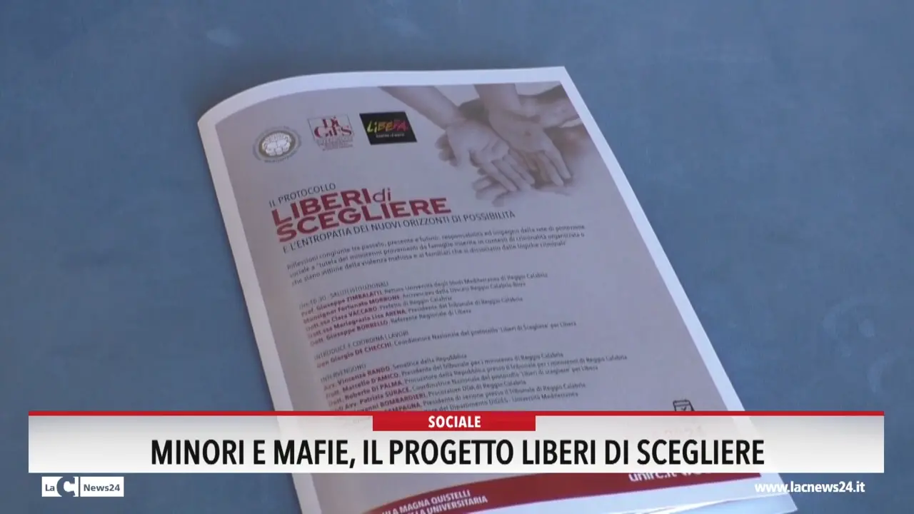 Minori e mafie, ecco il progetto Liberi di scegliere