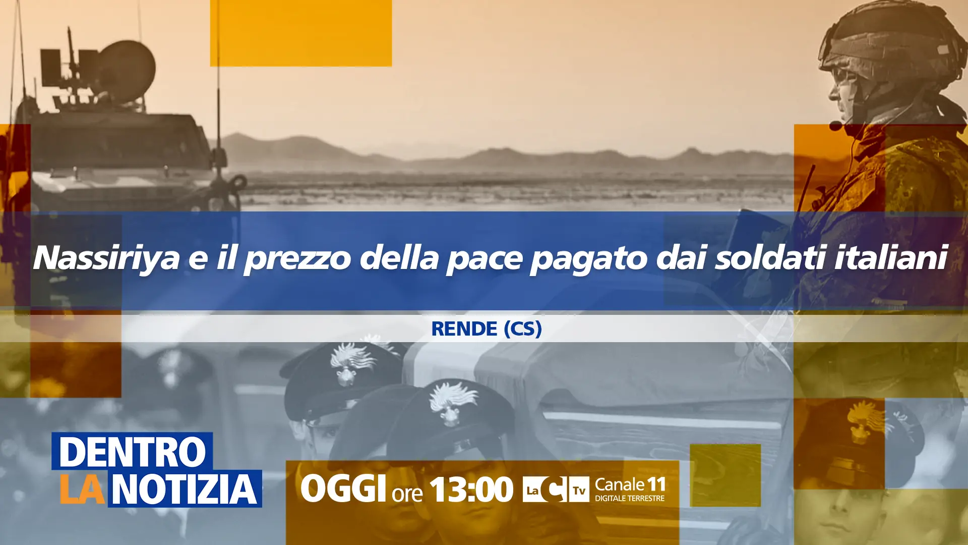 Strage di\u00A0Nassiriya, Dentro la Notizia\u00A0riapre una pagina di storia e di dolore: appuntamento alle 13 su LaC Tv\n