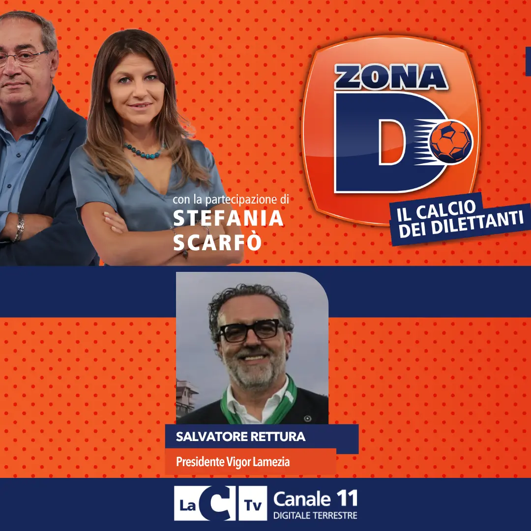 Il presidente della Vigor Lamezia Salvatore Rettura\u00A0ospite di “Zona D”: appuntamento alle 22 su LaC Tv\n