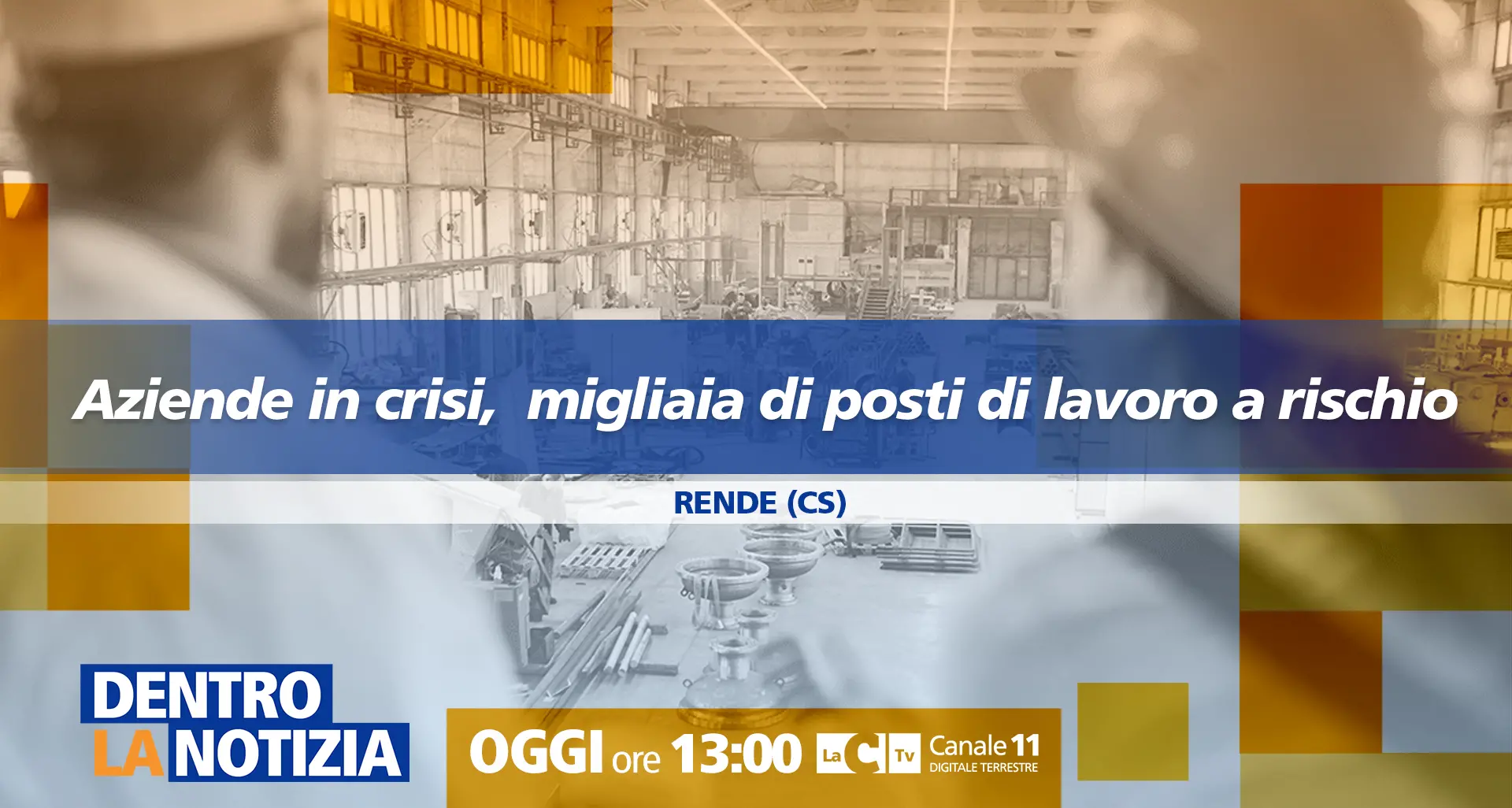 L’economia calabrese tra crisi aziendali e emergenza lavoro: approfondimento a Dentro la Notizia