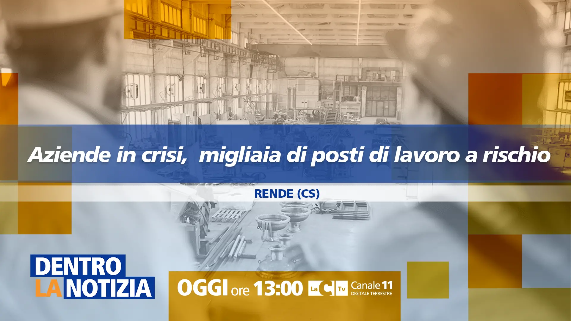 L’economia calabrese tra crisi aziendali e emergenza lavoro: approfondimento a Dentro la Notizia