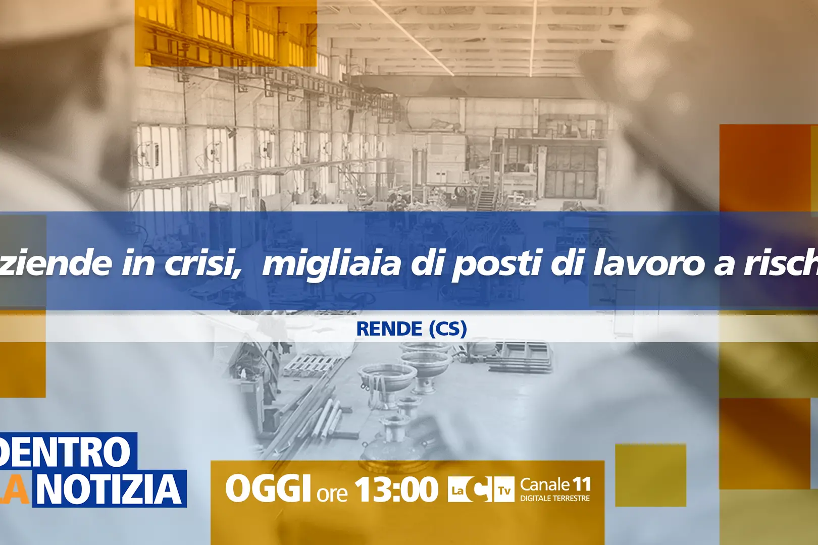 L’economia calabrese tra crisi aziendali e emergenza lavoro: approfondimento a Dentro la Notizia