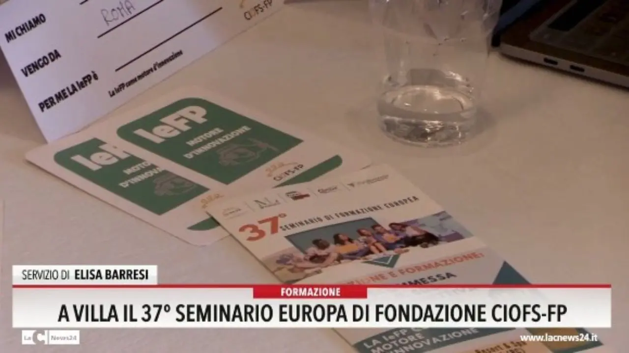 A Villa il 37° seminario Europa di Fondazione Ciofs-Fp