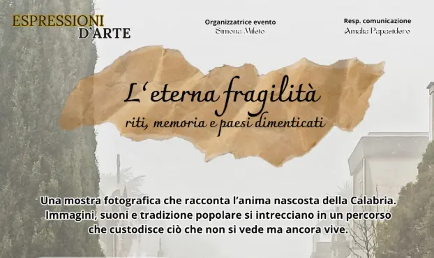 A San Giorgio Morgeto inaugurazione della mostra fotografica “L’eterna\u00A0fragilità”\n