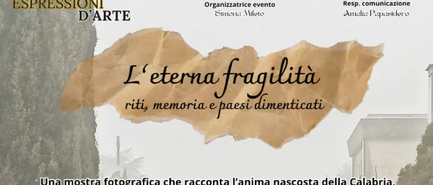 A San Giorgio Morgeto inaugurazione della mostra fotografica “L’eterna\u00A0fragilità”\n