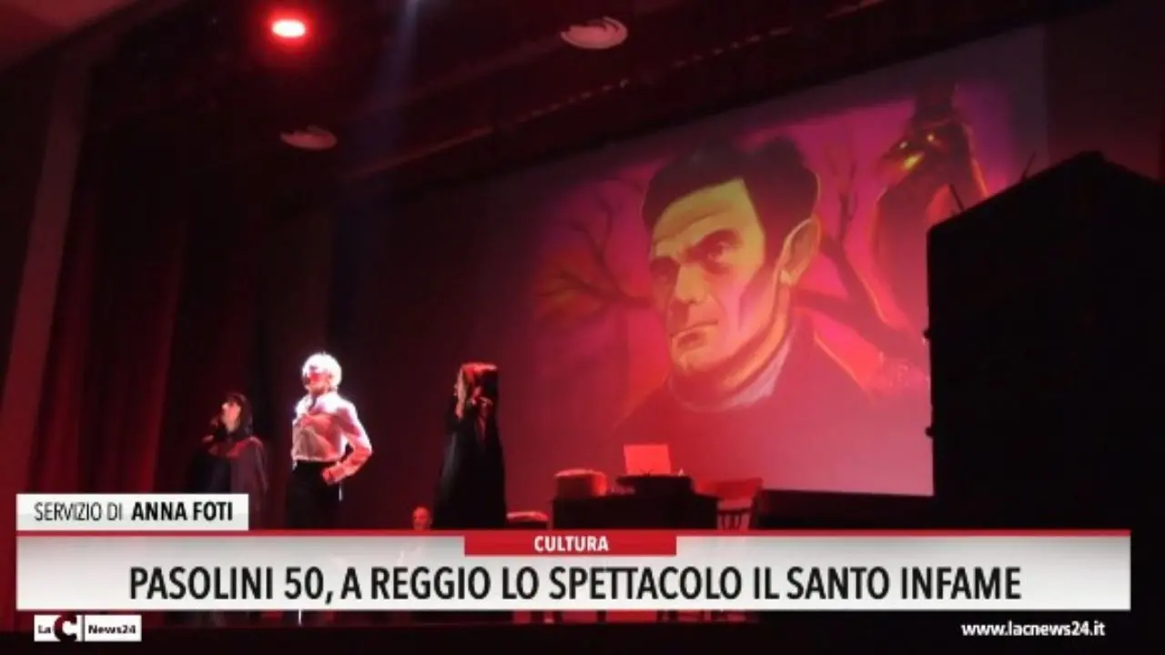 Pasolini 50, a Reggio lo spettacolo Il santo Infame
