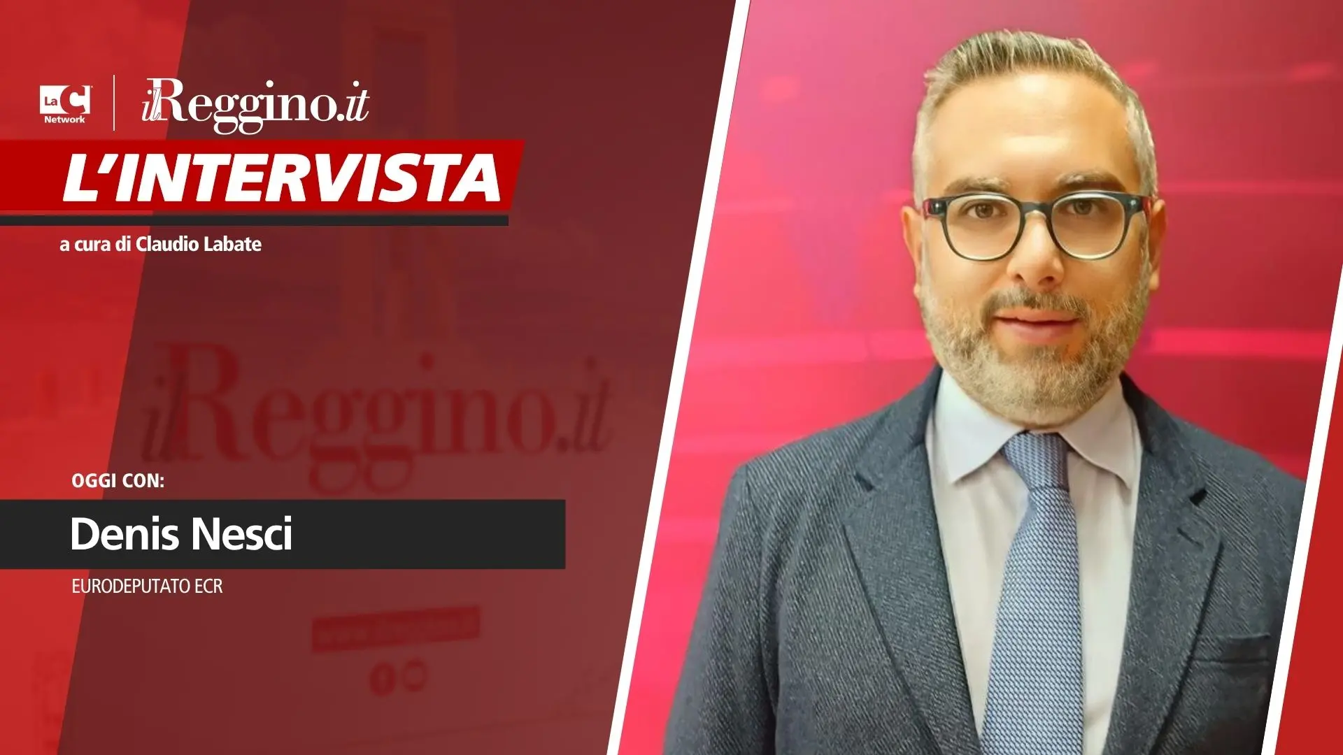 Claudio Labate intervista On.Denis Nesci