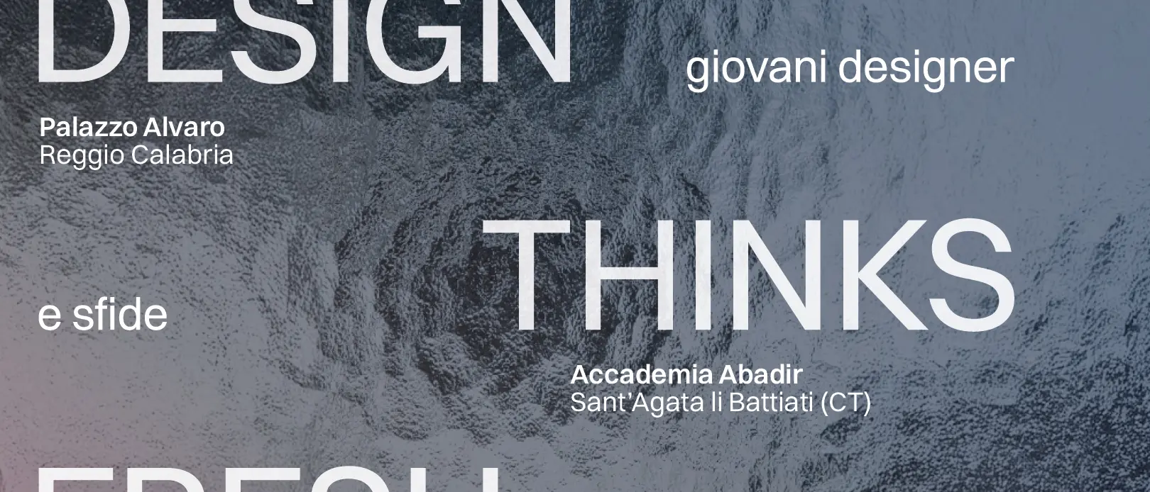 Design Thinks Fresh, al via a Reggio il ciclo di talk dedicato ai giovani progettisti e all’innovazione nel design\n