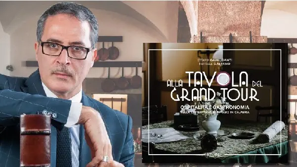 \"Alla Tavola del Grand Tour\", libro di Gaetano e Cavalcanti