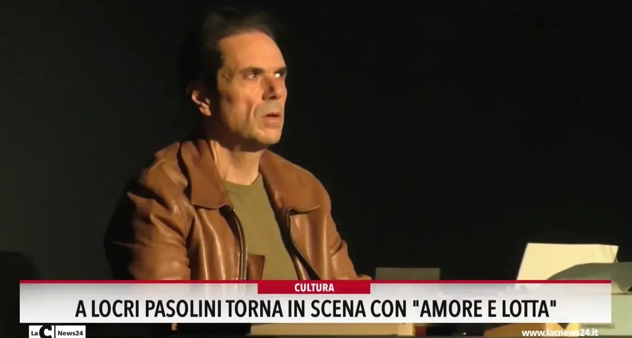 A Locri Pasolini torna in scena con \"Amore e lotta\"