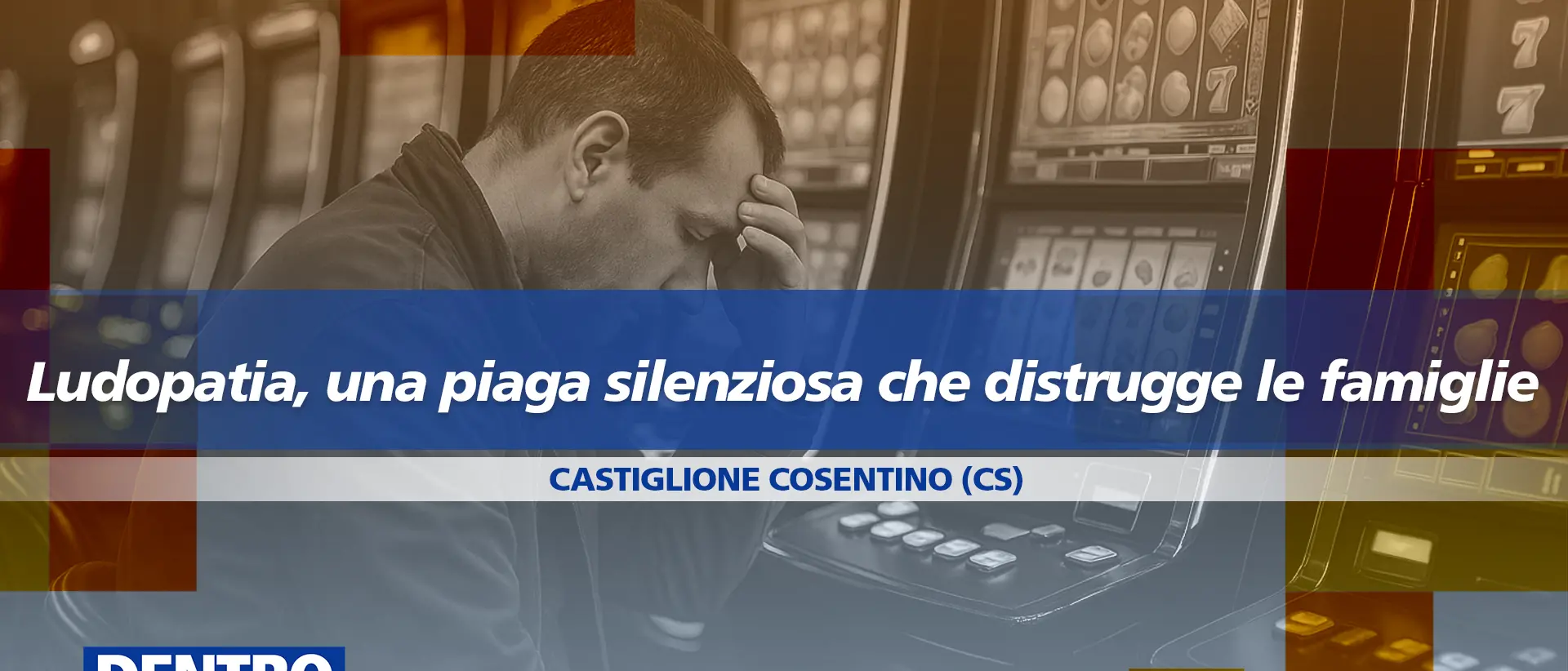 Ludopatia, la piaga silenziosa che divora le famiglie: focus a Dentro la notizia. Appuntamento alle 13 su LaC Tv\n
