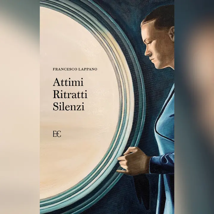 Attimi Ritratti Silenzi, il nuovo libro di Francesco Lappano: poesia e prosa si fondono in un viaggio nell’animo umano