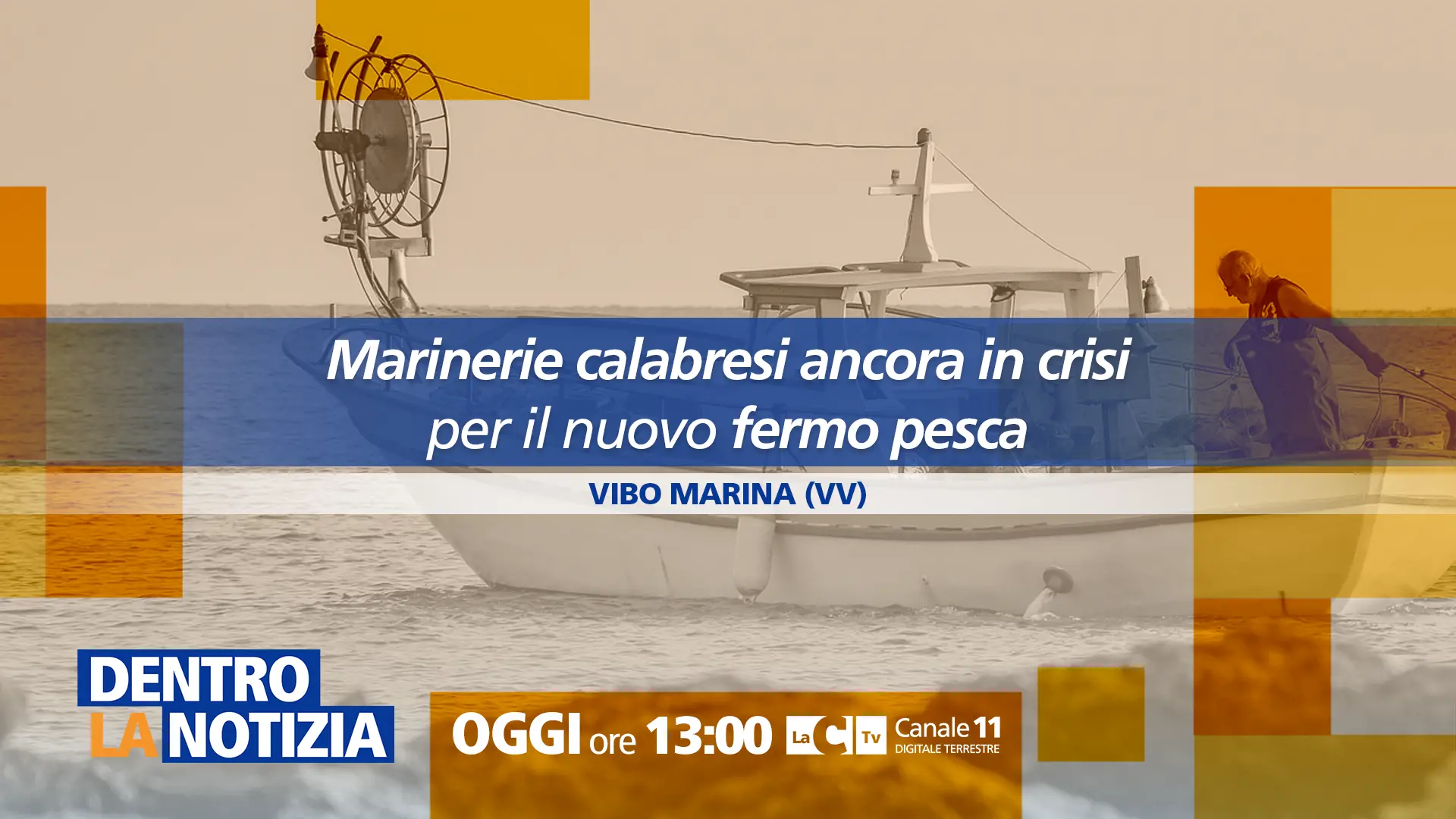 La marineria calabrese in difficoltà per il fermo imposto dall’Ue: le voci dei pescatori a Dentro la Notizia\n