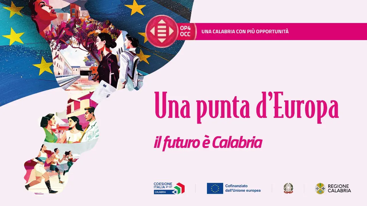 La Calabria crea futuro tra inclusione, lavoro e nuove competenze