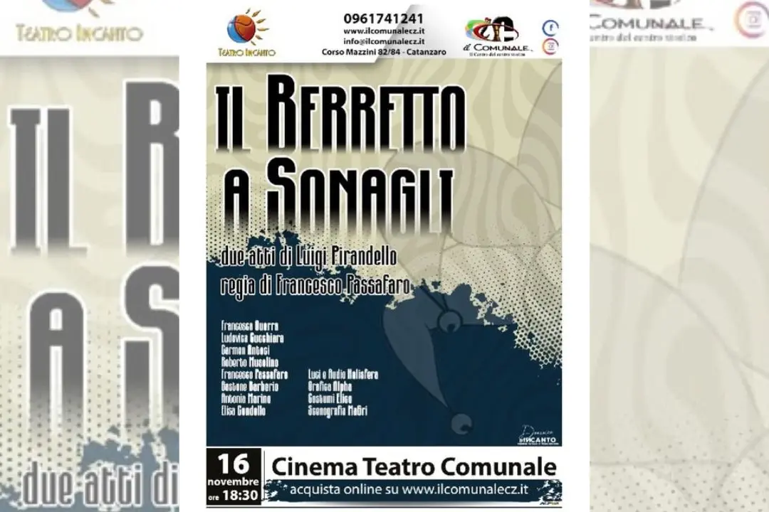 Il Teatro Incanto porta in scena “Il berretto a sonagli” di Pirandello al\u00A0Comunale di Catanzaro\n