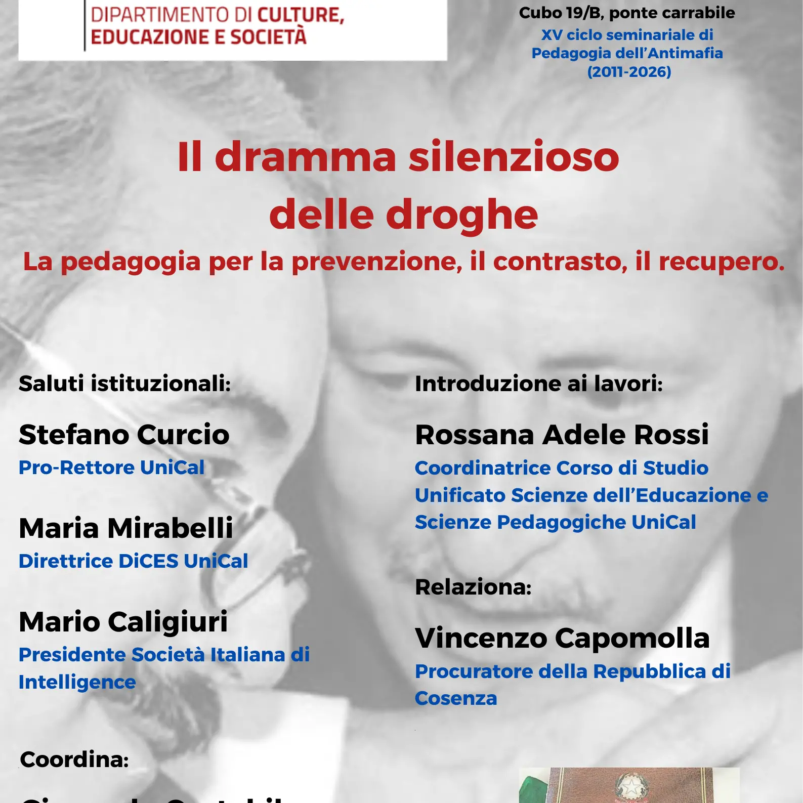 All’Unical il procuratore Capomolla incontra gli studenti: «Contro le droghe serve educazione, non solo repressione»