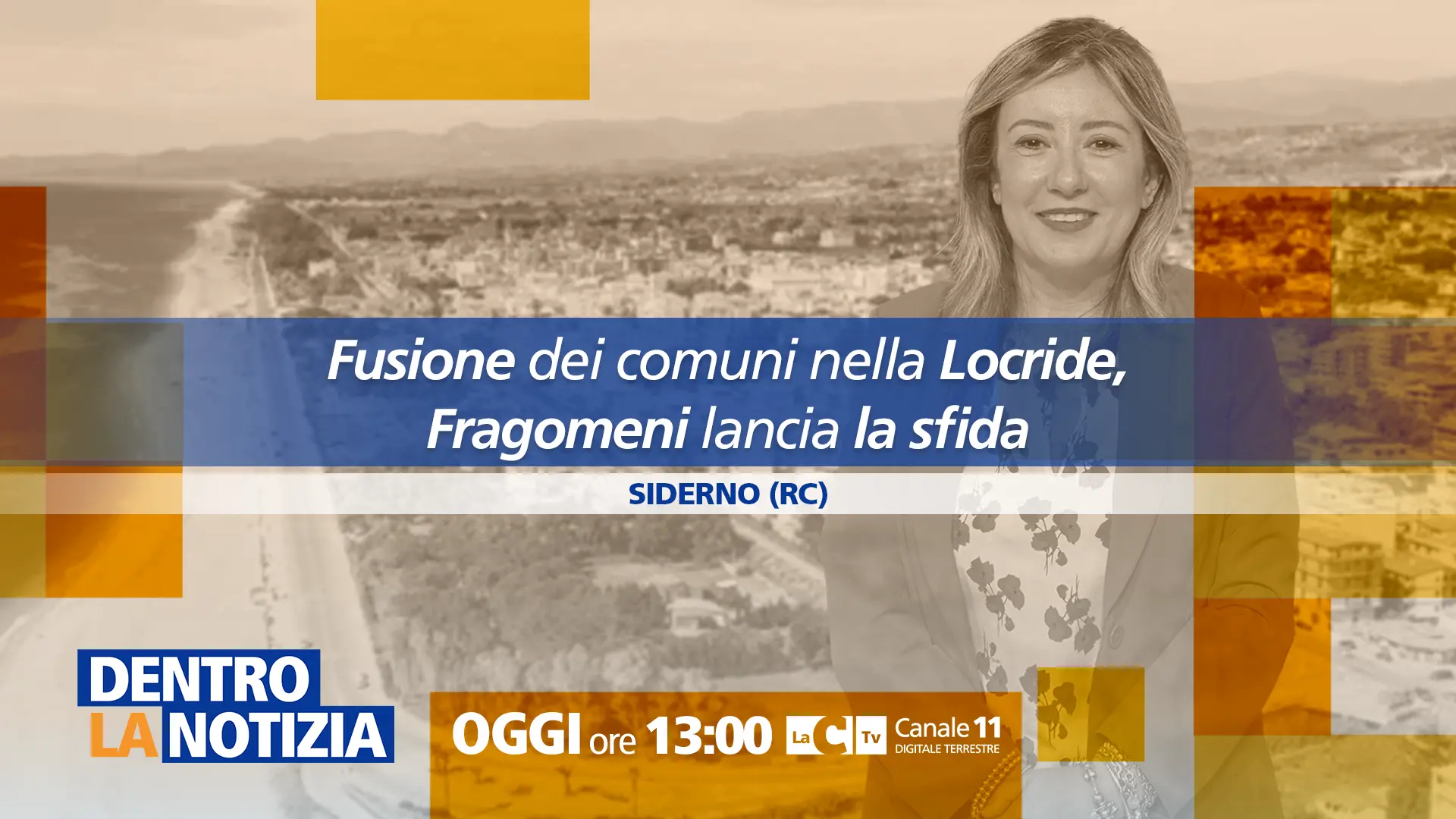 Un unico grande comune nella Locride: l’idea della sindaca Fragomeni al centro di Dentro la Notizia\n