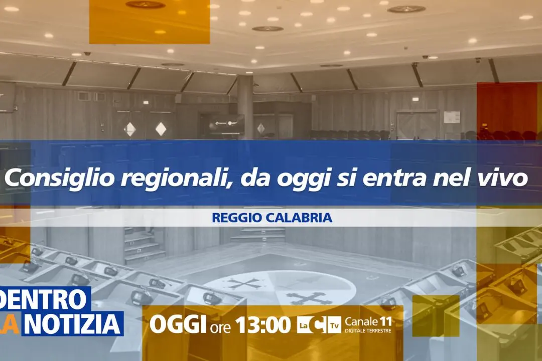 In diretta dal cuore delle istituzioni calabresi: Dentro la Notizia entra nel vivo dei lavori del Consiglio regionale\n