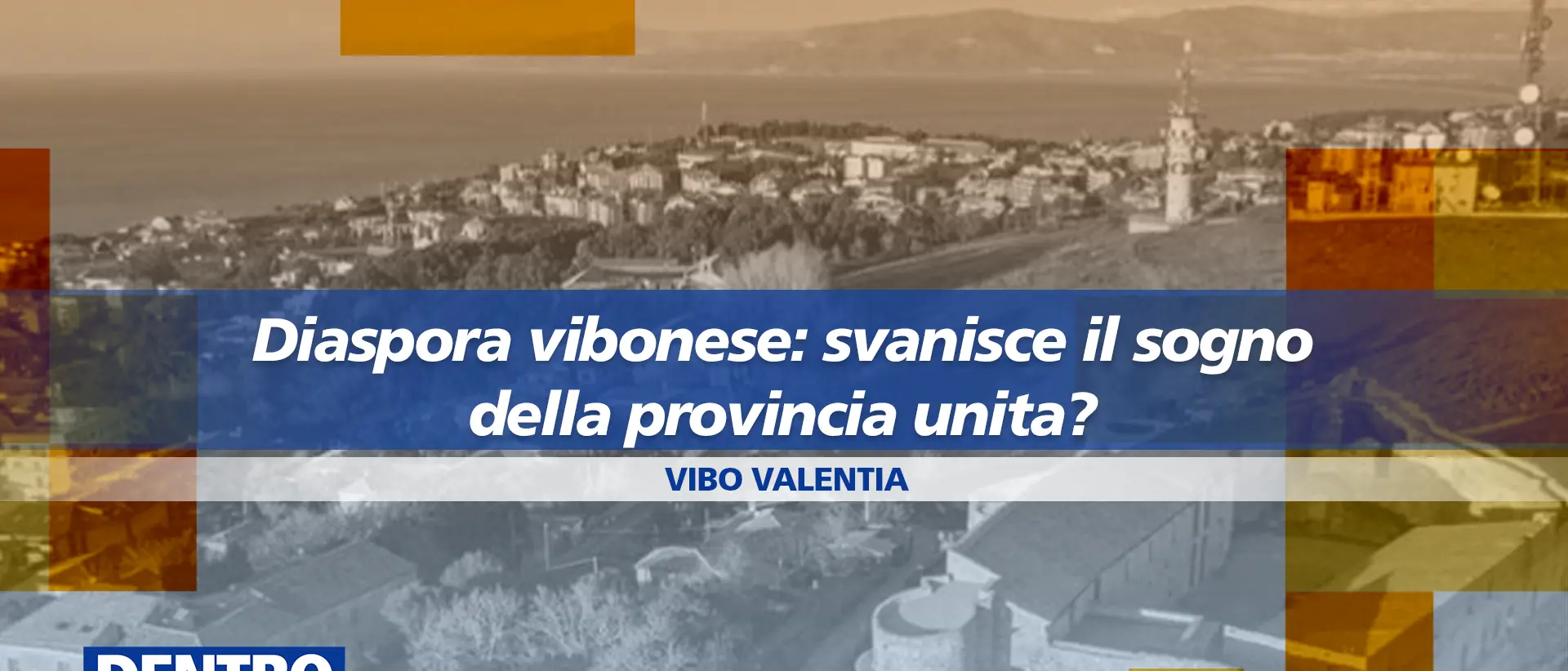 La fuga da Vibo a Catanzaro, a Dentro la Notizia la diaspora dei Comuni che vogliono cambiare Provincia\n