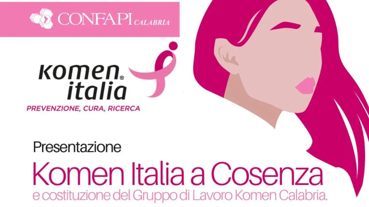 Confapi Calabria e Komen Italia insieme per la prevenzione: nasce a Cosenza il gruppo di lavoro Komen Calabria\n
