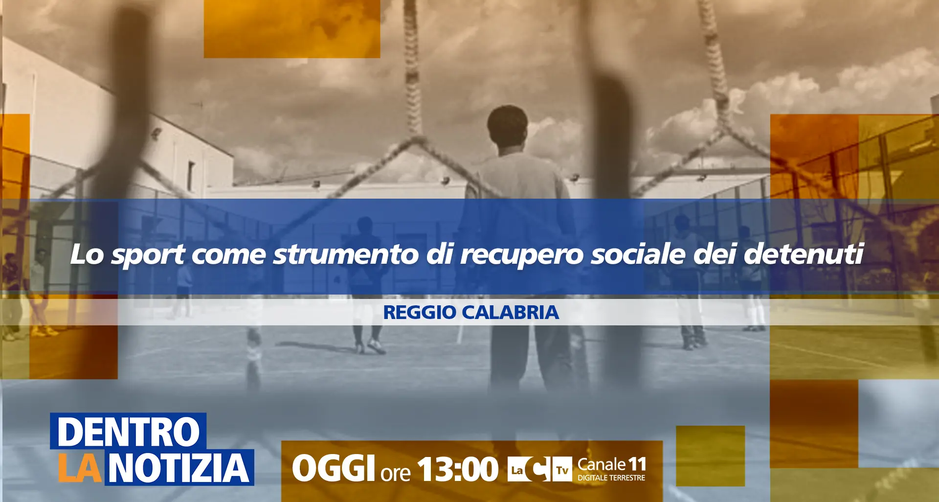 Carceri e riabilitazione, ecco come lo sport diventa strumento di speranza: ne parliamo a Dentro la Notizia\n