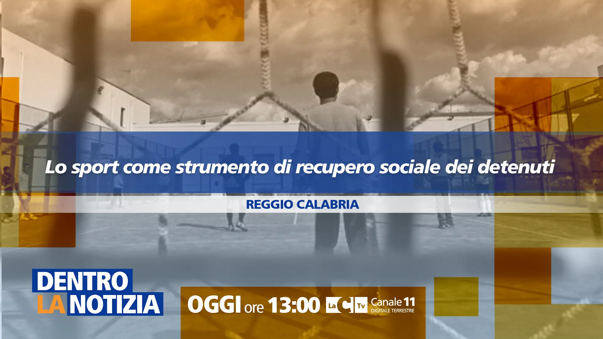 Carceri e riabilitazione, ecco come lo sport diventa strumento di speranza: ne parliamo a Dentro la Notizia\n
