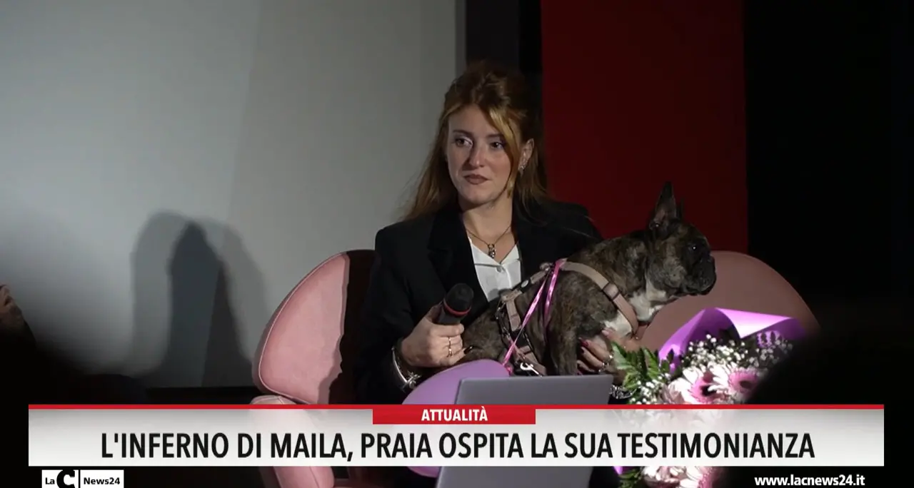 L'inferno di Maila, Praia ospita la sua testimonianza