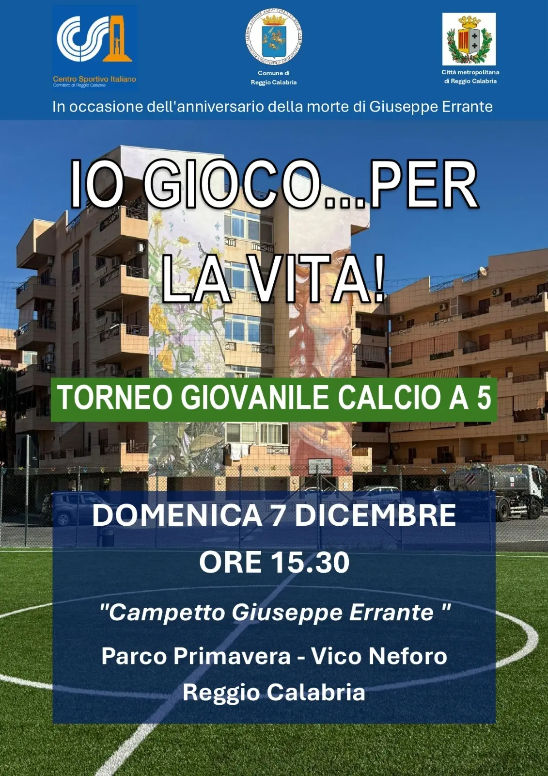 Reggio, al via il torneo Giovanile di Calcio a 5, il 7 dicembre “Io gioco… per la vita!” al Parco Primavera\n\u00A0\n