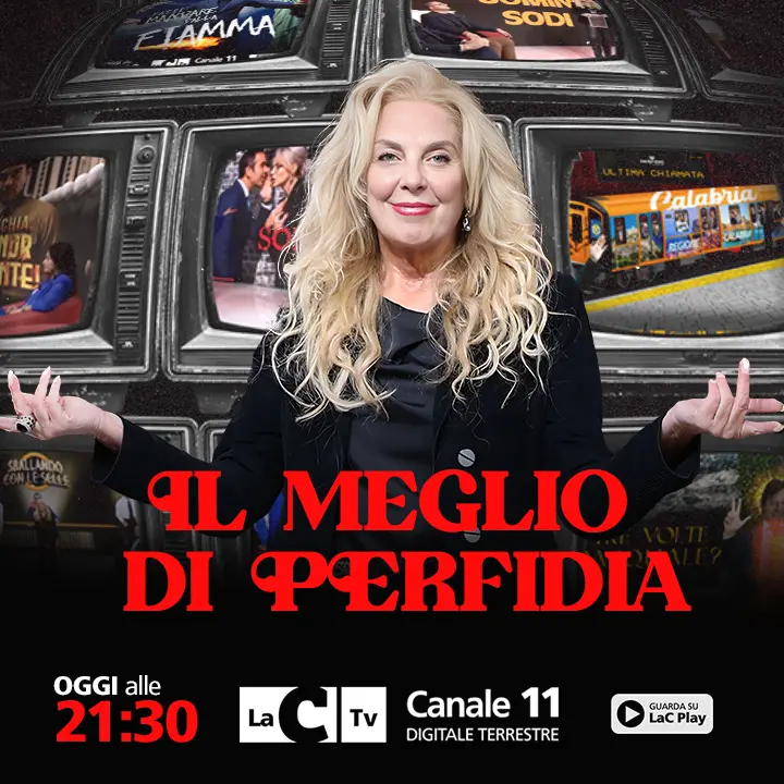 Il meglio di Perfidia: appuntamento questa sera alle 21,30 su LaC Tv\n\u00A0\n