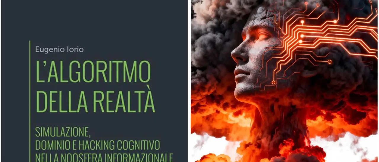 Dentro la guerra invisibile dei codici: “L’algoritmo della realtà” di\u00A0Eugenio Iorio smaschera l’illusione dell’IA innocua\n