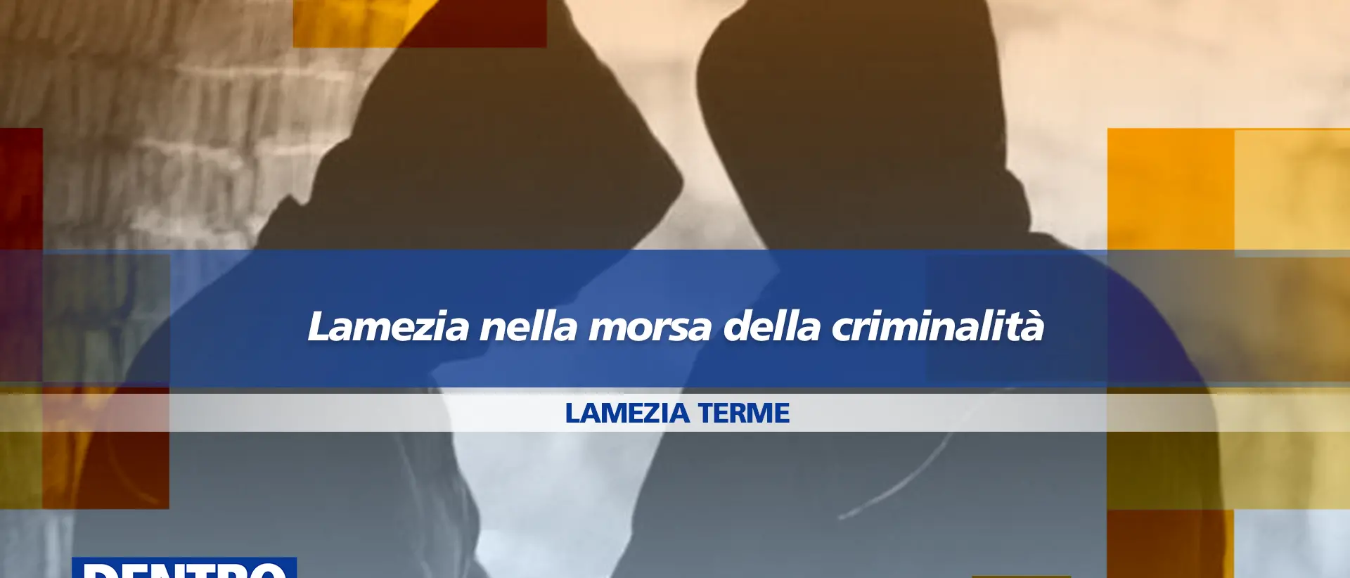 Allarme criminalità a Lamezia Terme: a Dentro la notizia lo sconcerto e la reazione della città\n