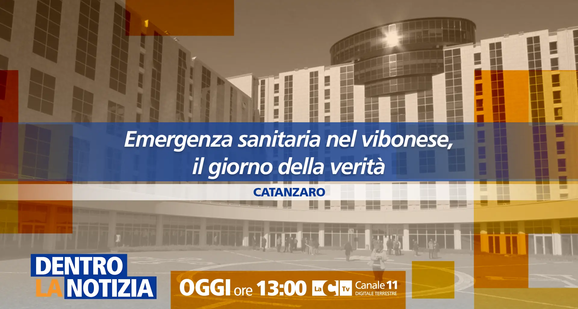 Sanità vibonese, Dentro la Notizia\u00A0racconta il confronto decisivo alla Cittadella regionale: appuntamento alle 13 su LaC