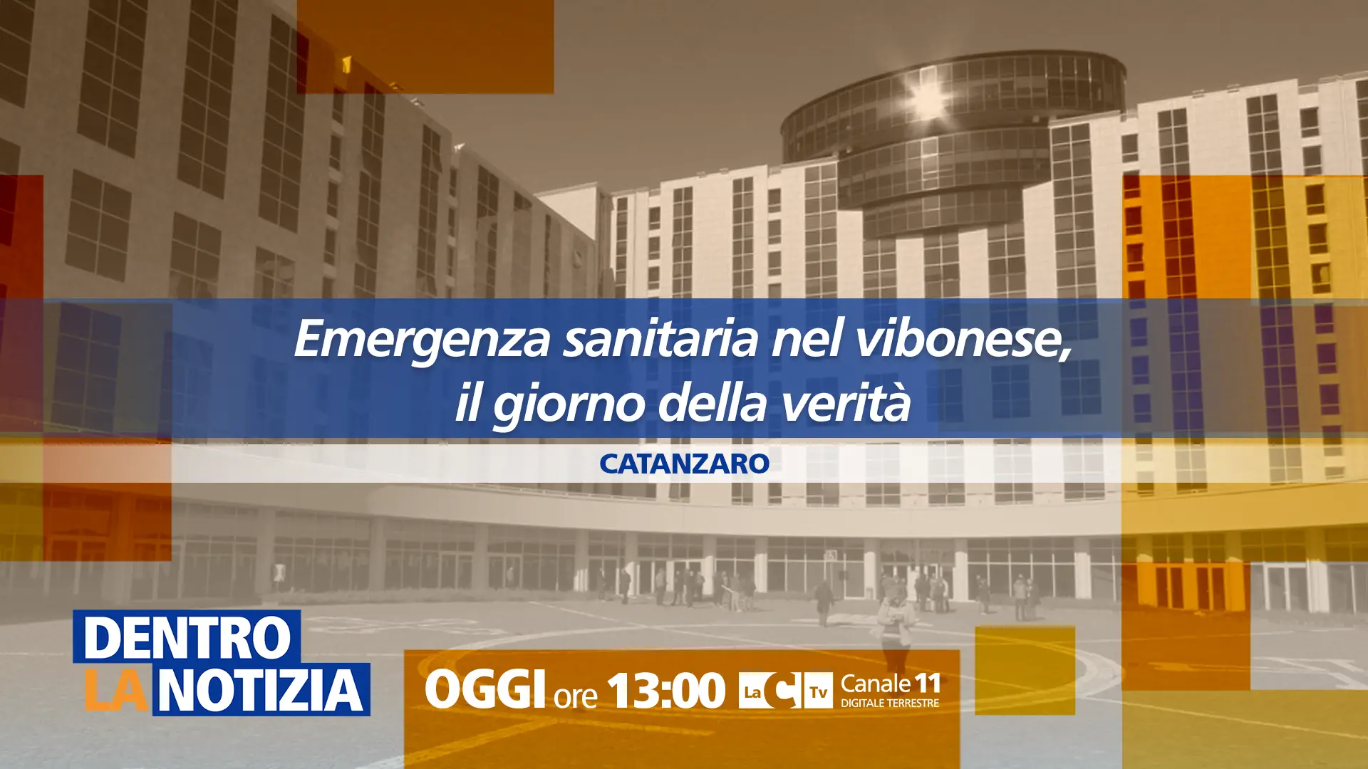 Sanità vibonese, Dentro la Notizia\u00A0racconta il confronto decisivo alla Cittadella regionale: appuntamento alle 13 su LaC