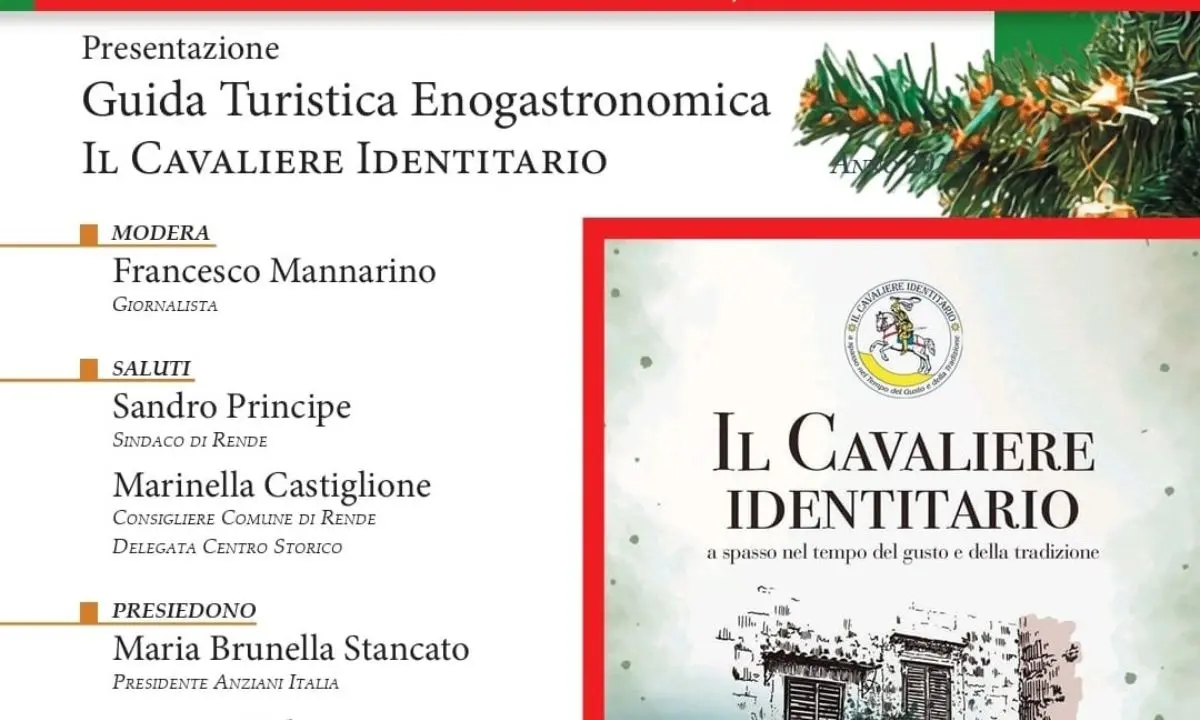 A Rende la presentazione de “Il Cavaliere Identitario”, guida tra gusto e tradizione\n