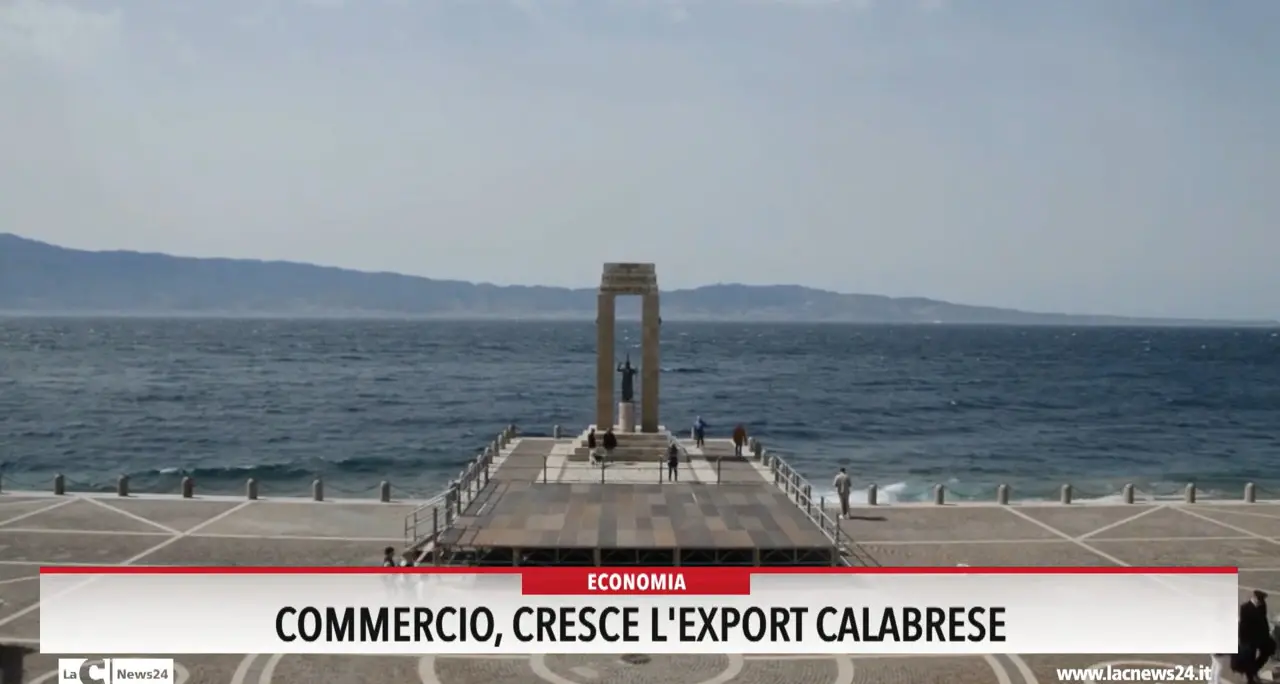 Commercio, cresce l'export calabrese