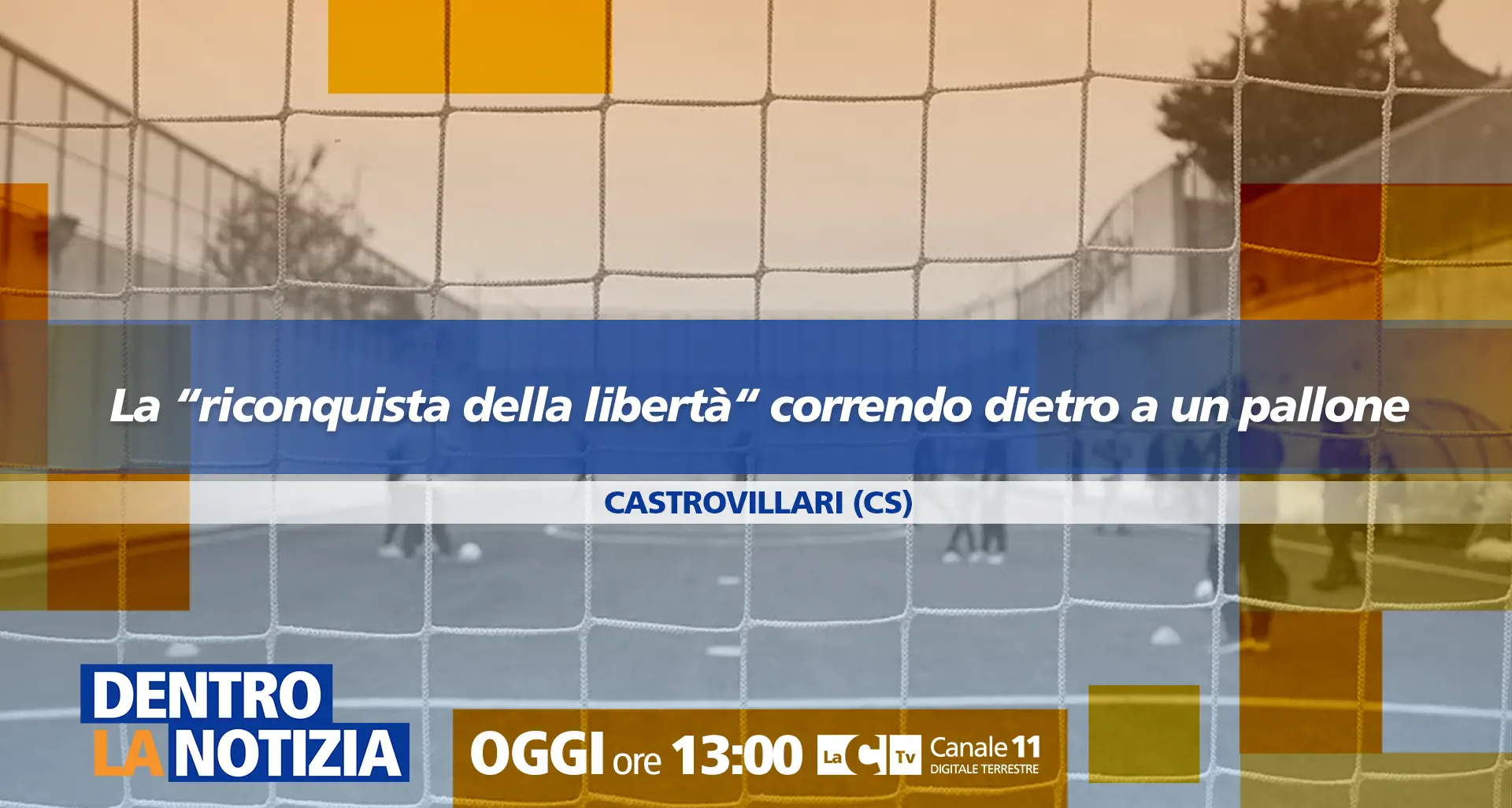 La “riconquista della libertà” correndo dietro a un pallone: Dentro la notizia in diretta dal Carcere di Castrovillari\n