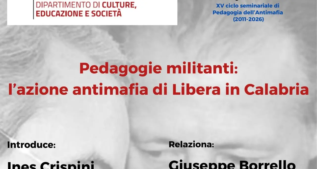 La Calabria che cambia all’Unical: previsto un seminario tra\u00A0Libera e gli studenti di Pedagogia dell’Antimafia\n