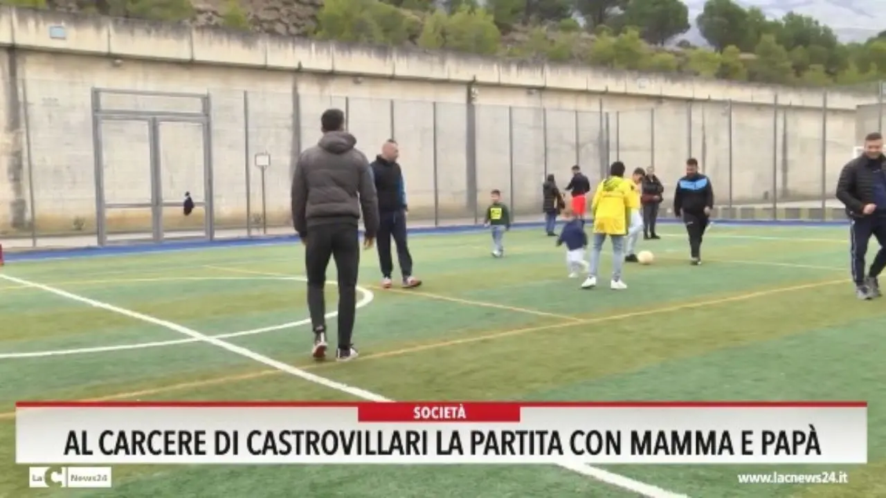 Al carcere di Castrovillari \"La partita con mamma e papà\"
