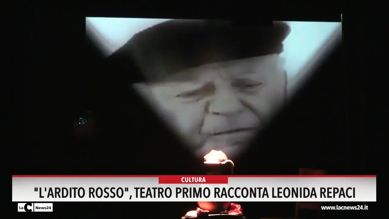 \"L'ardito rosso\", Teatro Primo racconta Leonida Repaci
