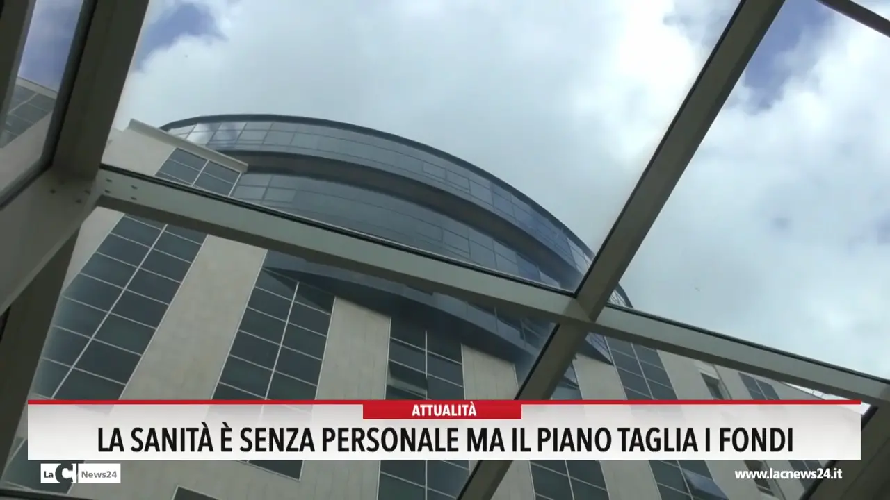 La sanità è senza personale ma il Piano taglia i fondi