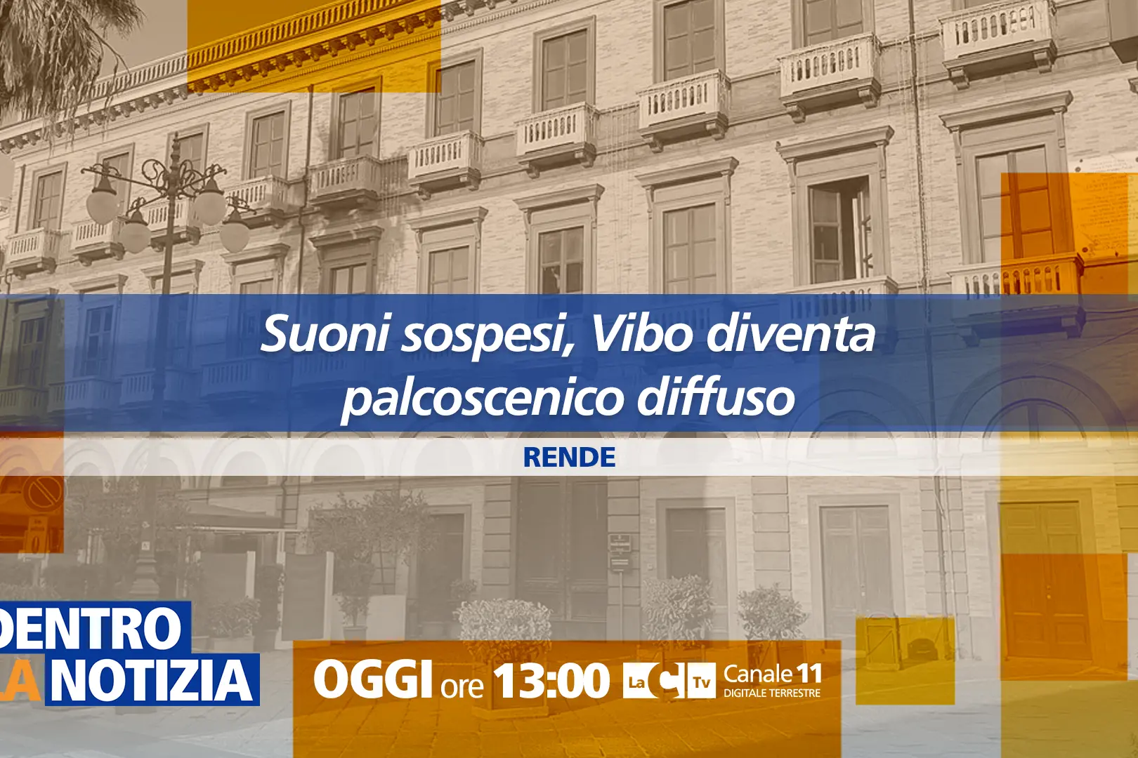 Suoni sospesi, Vibo diventa un palcoscenico diffuso: i dettagli oggi a Dentro la notizia\n