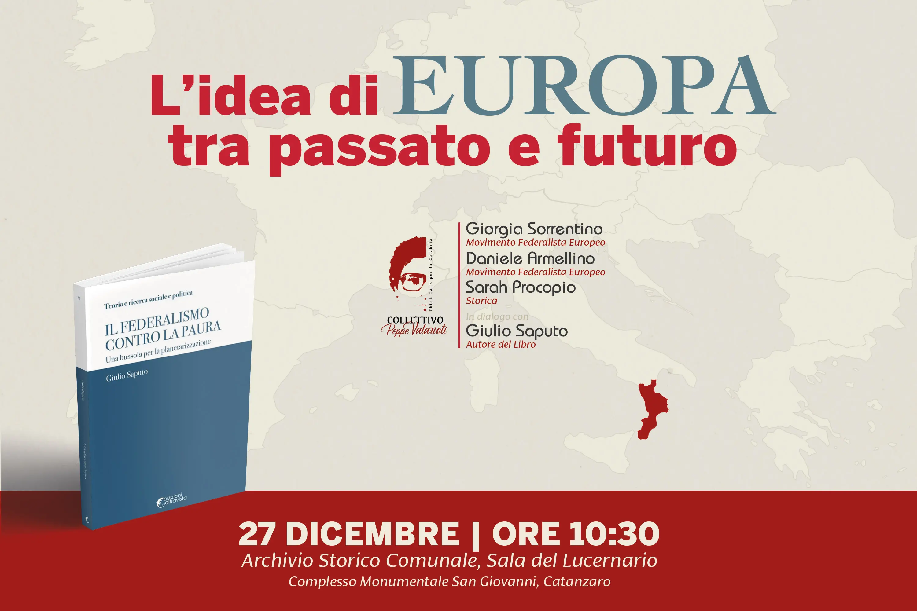 Pensare l’Europa oggi: a Catanzaro un dialogo pubblico tra passato e futuro\n