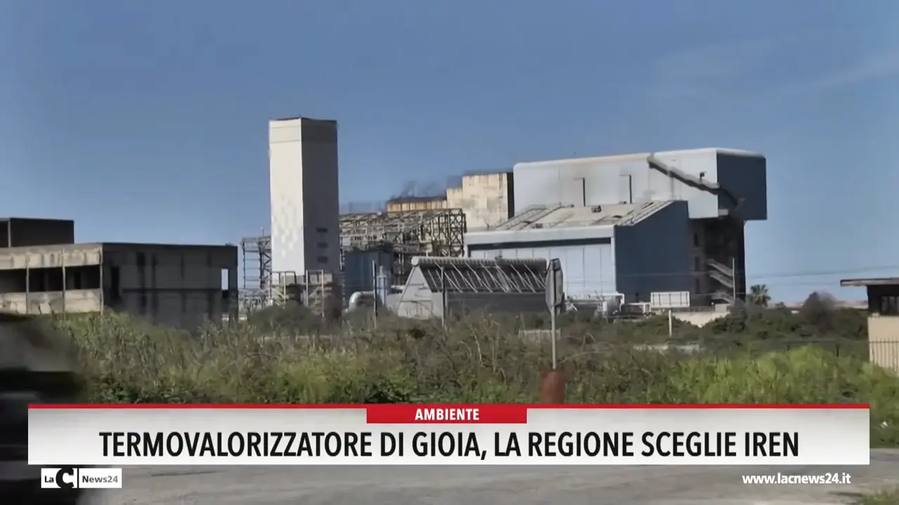 Termovalorizzatore di Gioia, la Regione sceglie Iren