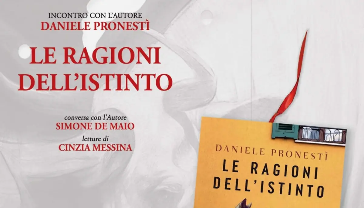 Reggio, al circolo Calarco la presentazione del libro\u00A0“Le ragioni dell’istinto ”\u00A0di Daniele Pronestì\n