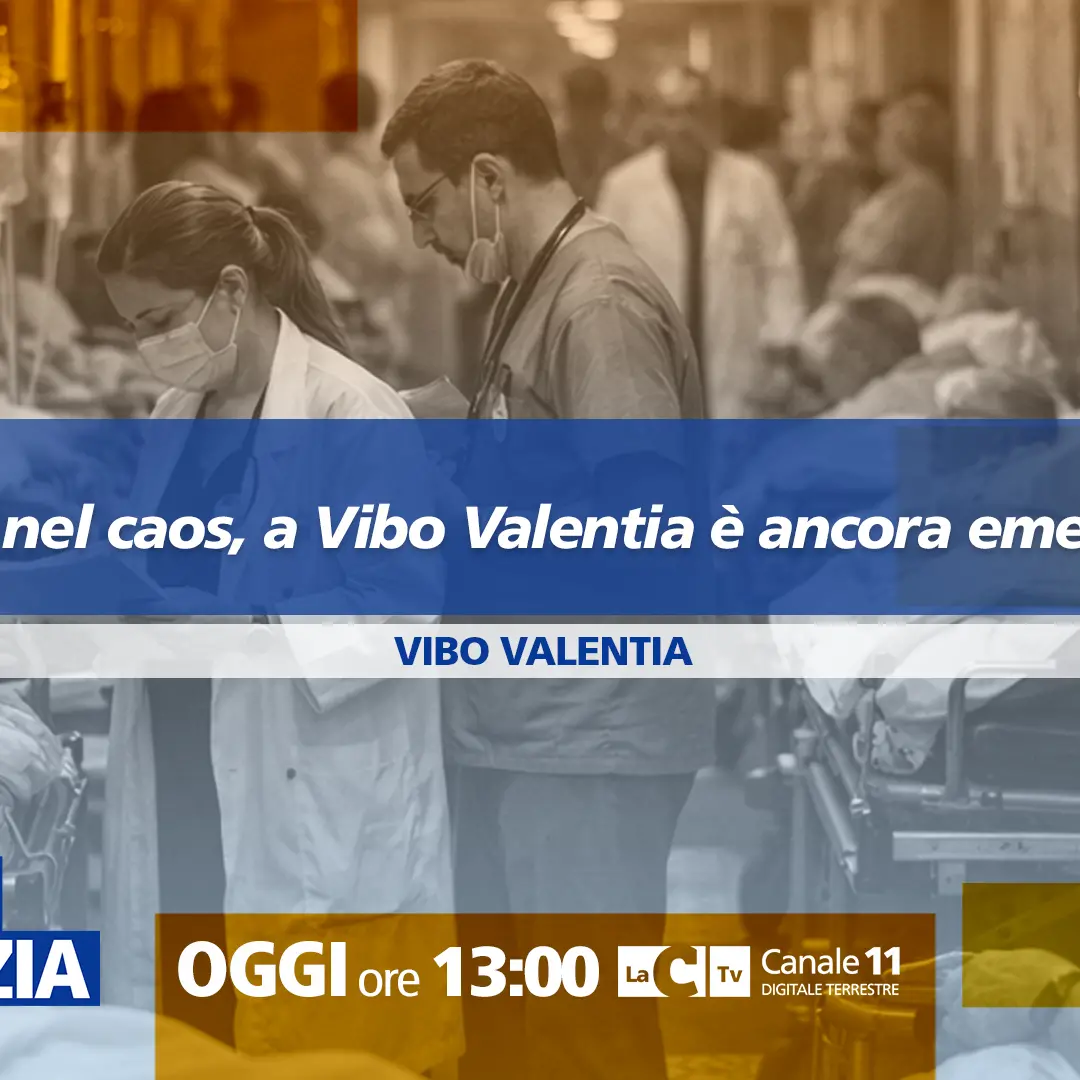 Sanità nel caos, a Vibo Valentia è ancora emergenza: focus a Dentro la notizia\n