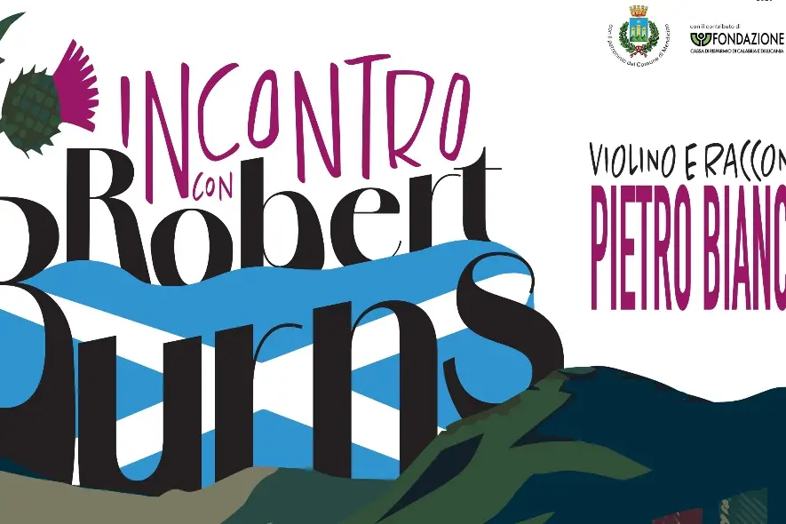 Sguardi al sud, al teatro comunale di Mendicino in scena “Incontro con Robert Burns”\n