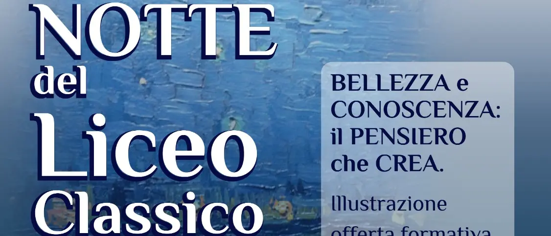 La Notte del Classico al “Campanella”, sabato 24 porte aperte a studenti e famiglie\n