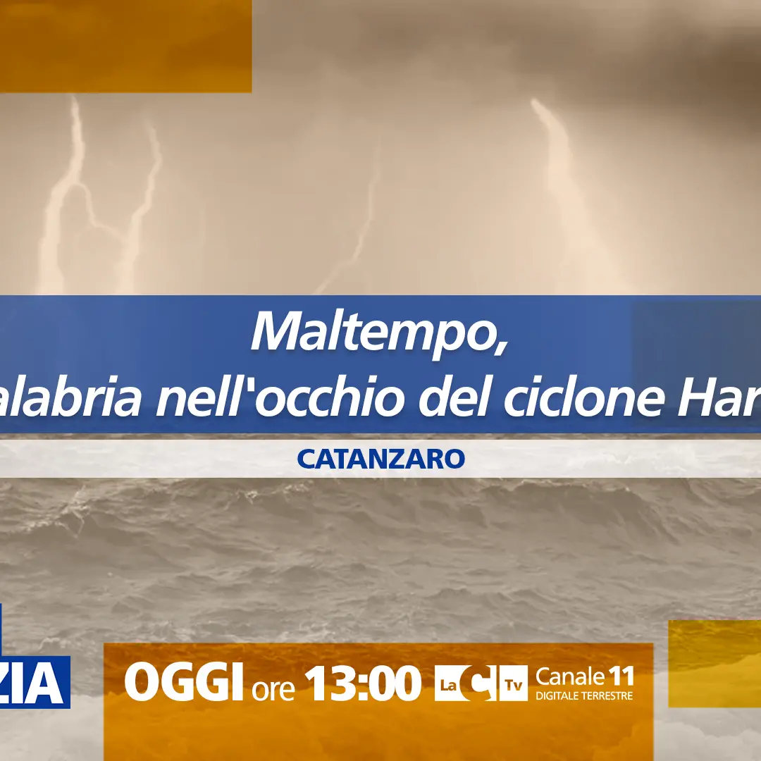 La Calabria alla prova dell’emergenza maltempo: a Dentro la Notizia focus sull’uragano Harry e non solo\n
