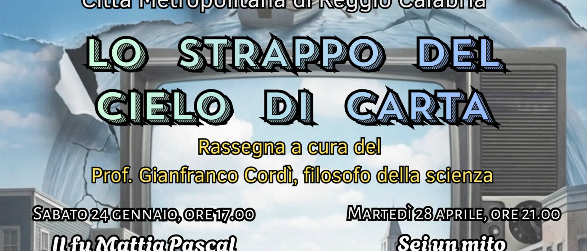Al Planetarium Pythagoras\u00A0“Lo strappo del cielo di carta”, rassegna a cura del Professor Gianfranco Cordì\u00A0\n